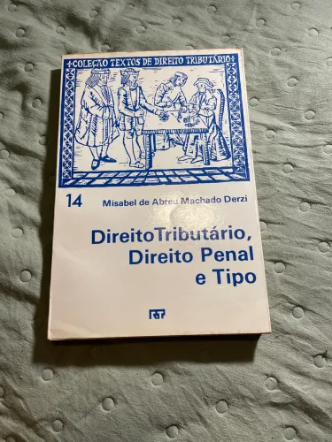 Vendo: "Direito Tributário, Direito Penal e Tipo"