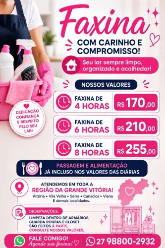 Precisando de faxineira? Venha fazer seu orçamento comigo