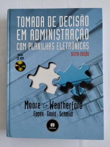 Tomada de decisão em administração com planilhas eletrônicas
