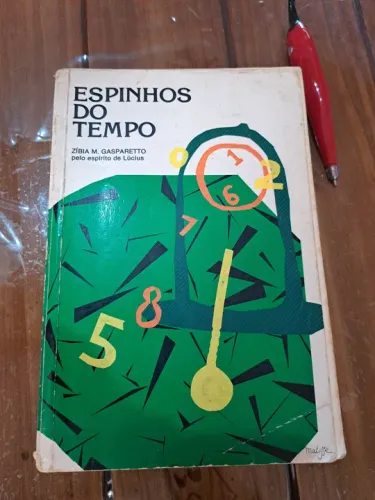 Espinhos do Tempo - Livro - Zibia M. Gasparetto