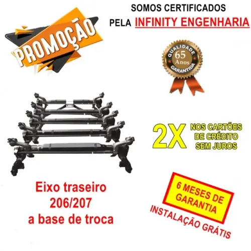 Eixo traseiro Peugeot 206/207 a base de troca instalado com garantia de 6 meses