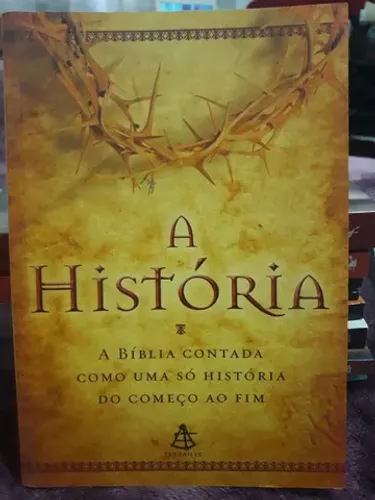 Livro A HISTÓRIA - A BÍBLIA contada como um só na história do começo ao fim SEMI NOVO!!!