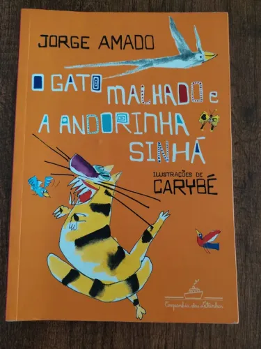 Gato Malhado e a Andorinha Sinhá - Jorge Amado