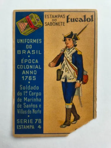 Estampa do sabonete Eucalol - Uniformes do Brasil Colonial 1765 - Série 78 - estampa 4