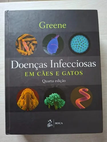 Livro Doenças Infecciosas em Cães e Gatos 4ª ed. Greene