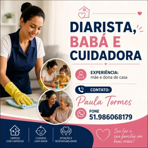 Faxineira cuidadora e babá chama !!!