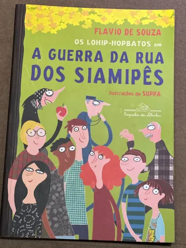Livro A Guerra na rua dos siamipês - Flávio De Souza