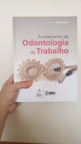 Fundamentos da Odontologia do Trabalho - Urubatan Medeiros