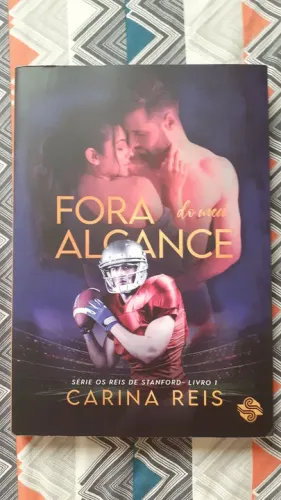 Fora do meu Alcance (Série os Reis de Stanford - Livro 1)