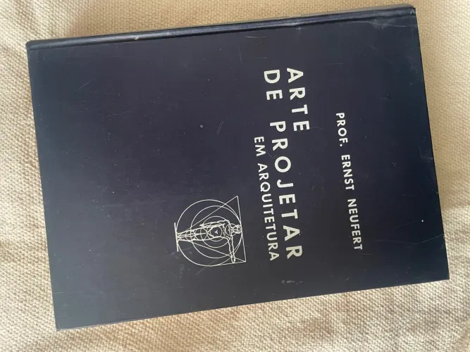 Livro Arte de Projetar em Arquitetura - Prof. Ernst Neufert