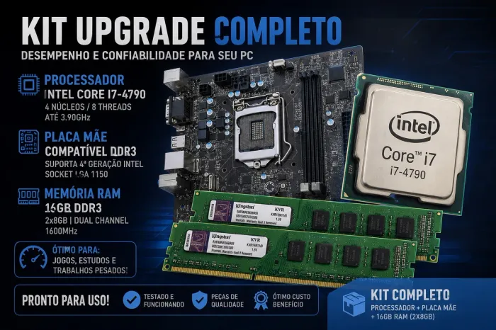 KIT UPGRADE ? i7-4790 | Placa mãe DDR3 | Memória RAM 16GB