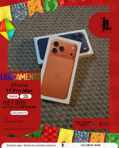 IPHONE 17 PRO MAX, 256GB, CHIP ESIM, LARANJA OU AZUL, LACRADO, LANÇAMENTO!