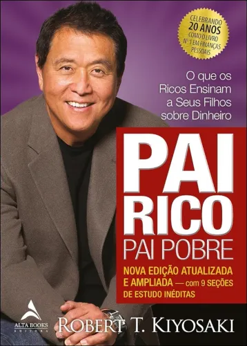 Pai Rico, Pai Pobre - Robert T. Kiyosaki