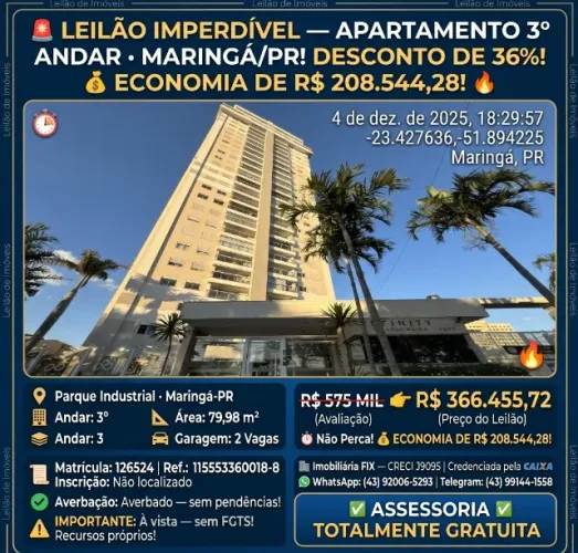 ? LEILÃO ? APARTAMENTO 3º · MARINGÁ! PRONTO PARA OCUPAR!