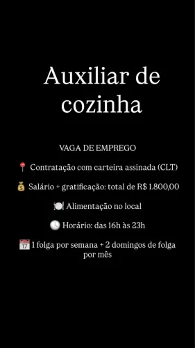 CONTRATA-SE AUXILIAR DE COZINHA JARDIM INGA