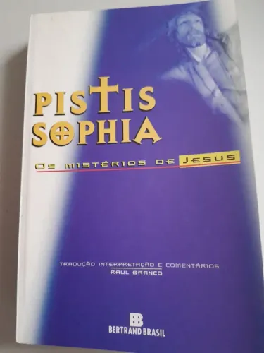 Pistis Sophia - Os Mistérios de Jesus