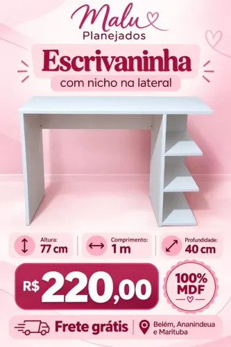 Promoção escrivaninha com nicho na lateral