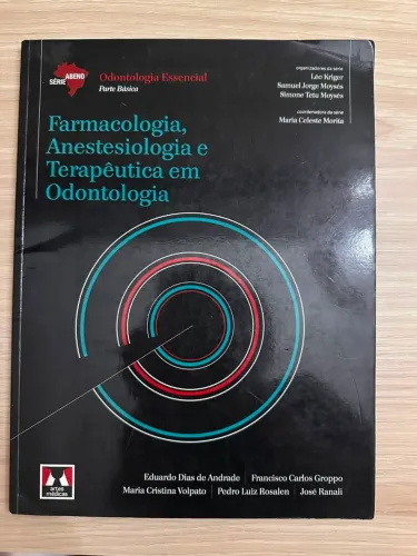Farmacologia, Anestesiologia e Terapêutica em Odontologia (da série Abeno/Artes Médicas)
