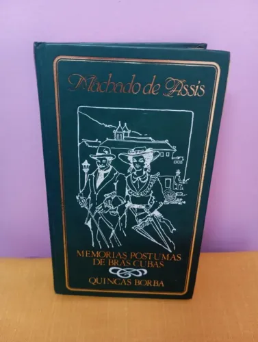 MEMÓRIAS PÓSTUMAS DE BRÁS CUBAS - QUINCAS BORBA