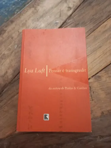 Pensar é transgredir