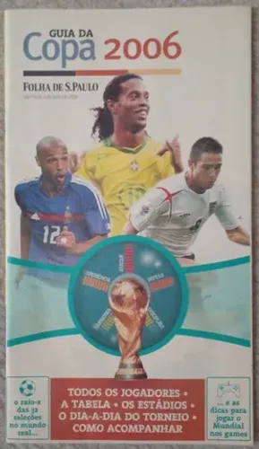 Guia da Copa de 2006 - Folha de São Paulo
