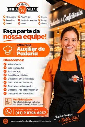 BELLA VILLA CONTRATA | AUXILIAR DE PADARIA