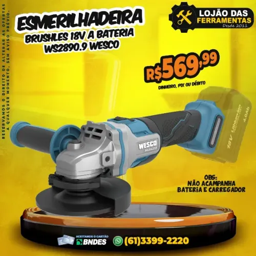 Esmerilhadeira Brushles 18V a Bateria WS2890.9 Wesco