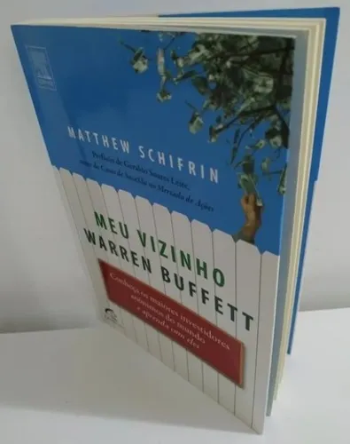 Meu Vizinho Warren Buffett Como investidores ganham dinheiro dormindo