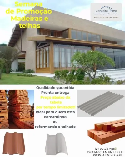 DESTAQUE DA SEMANA! Madeiras e Telhas com Promoção Especial ?