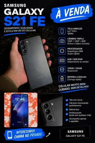 SAMSUNG GALAXY S21 FE PRA SAIR HOJE!!!