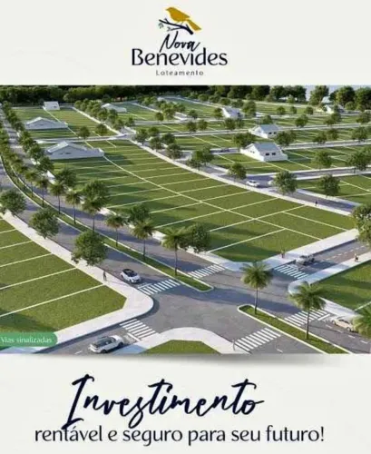 VENDO LOTE EM BAIRRO PLANEJADO NOVA BENEVIDES 