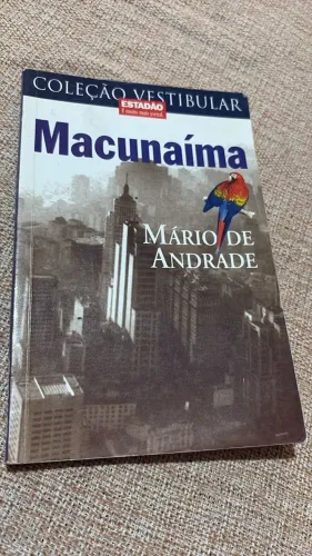 Livro: Macunaíma Autor: Mário de Andrade Editora: Klick Ano: 1999