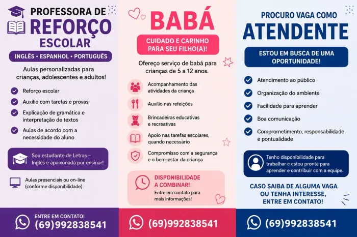 Serviço de professora de reforço, babá e atendente.