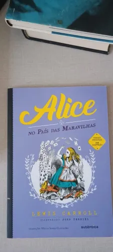 Alice no País das Maravilhas e Alice Através do Espelho