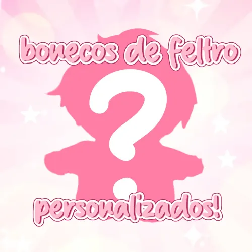 bonecos de feltro personalizados