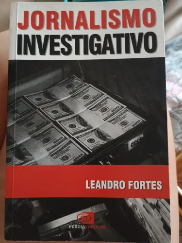 Jornalismo Investigativo - Leandro Fontes