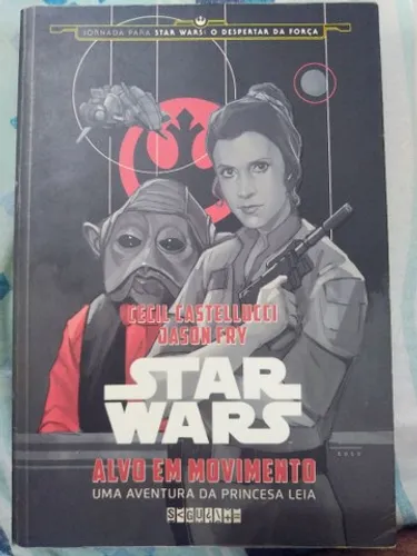 Livro Star Wars: Alvo Em Movimento