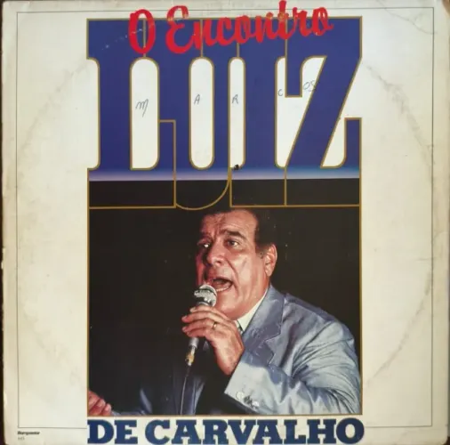 Lp Disco De Vinil Gospel Evangélico Luiz De Carvalho - O Encontro