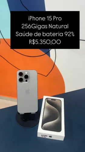 iPhone 15 Pro 256GB Natural Saúde de bateria 92% R$5.350,00 | Semi Novo | Loja Física