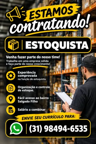 Estoquista - Exigimos Experiência 