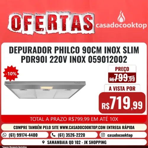 DEPURADOR PHILCO 90CM INOX SLIM PDR90I 220V INOX 059012002