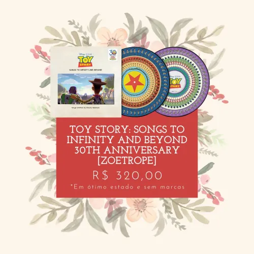 VINIL TOY STORY: SONGS TO INFINITY AND BEYOND 30TH ANNIVERSARY [ZOETROPE]