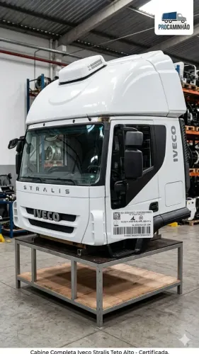 Cabine Completa Iveco Stralis Teto Alto Com Acessórios (Parachoques, Paralamas e Estribos)