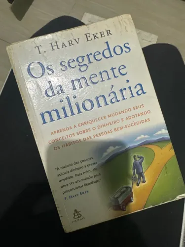 Os Segredos da Mente Milionária - T. Harv Eker