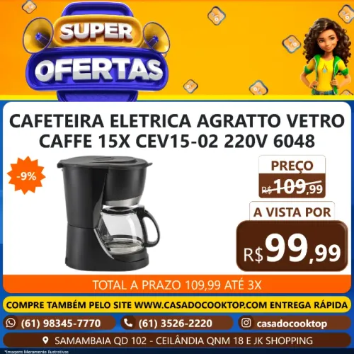 CAFETEIRA ELETRICA AGRATTO VETRO CAFFE 15X CEV15-02 220V 6048