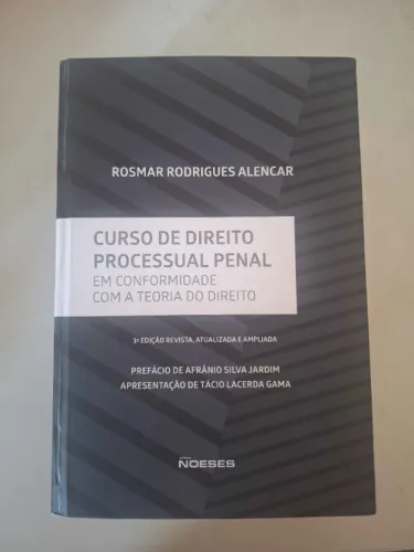 Livro Curso de Direito Processual Penal - Rosmar Rodrigues Alencar - Noeses
