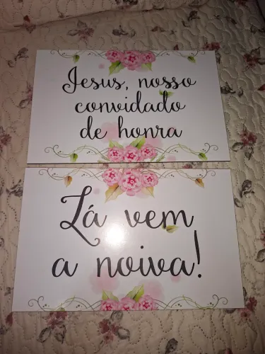 Placas lá vem a noiva, e Jesus, nosso convidado de honra