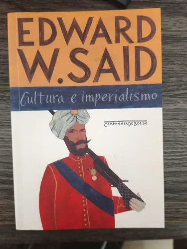Livro Cultura e Imperialismo - Edward W. Said