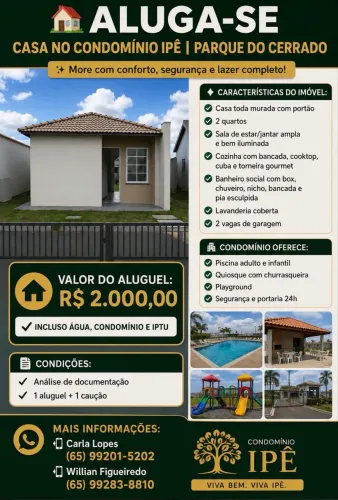 Aluga-se Casa Condomínio Fechado IPÊ