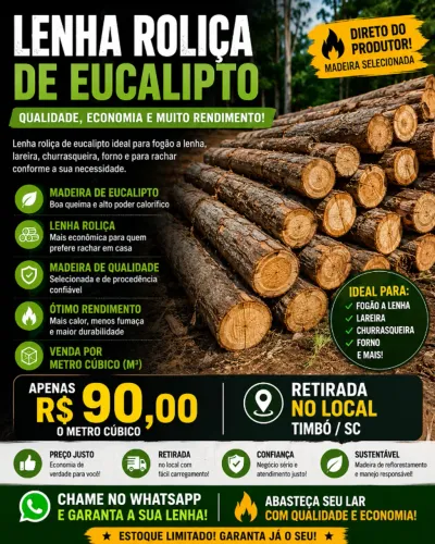 Lenha Roliça de Eucalipto - R$ 90 o m³ - Timbó/SC
